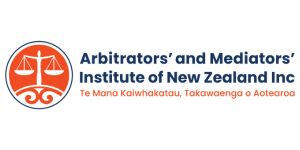 Member of the Arbitrators and Mediators Institute of New Zealand Member of the Arbitrators and Mediators Institute of New Zealand